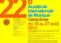 Académie internationale de musique. Du 18 au 27 août 2013 à Gerardmer. Vosges. 